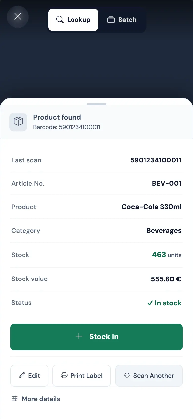 The scanner on a phone after a scan: product found, Coca-Cola 330ml, article BEV-001, Beverages, 463 units worth 555.60 euro, in stock, with a Stock In button.